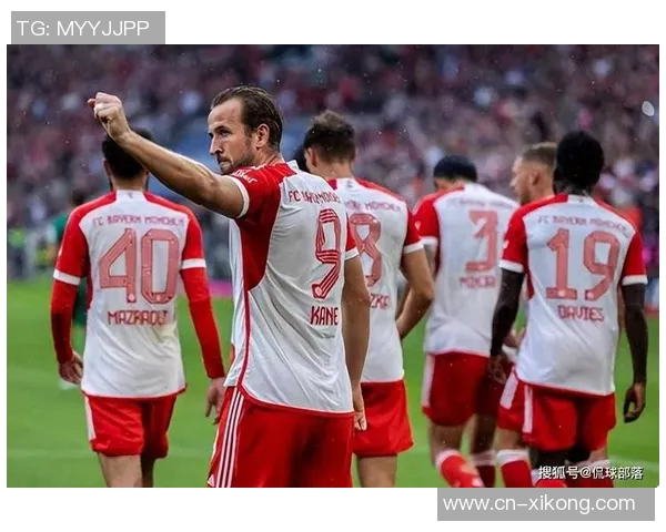 凯恩自信球队实力强大8场欧冠赛程赢下7场彰显韧性